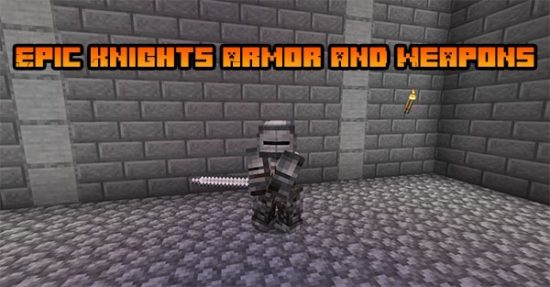 Мод Epic Knights Armor and Weapons 1.16.5